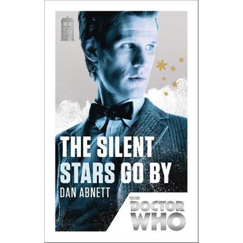 Doctor Who- The Silent Stars Go By