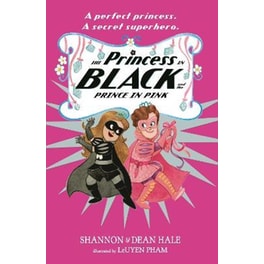The Princess in Black and the Prince in Pink