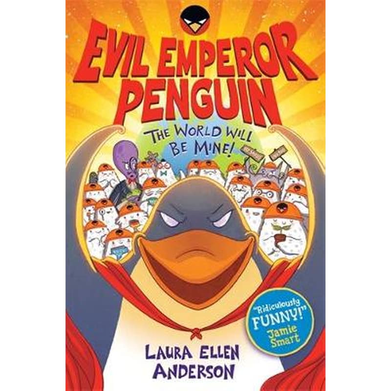 Evil Emperor Penguin: The World Will Be Mine!