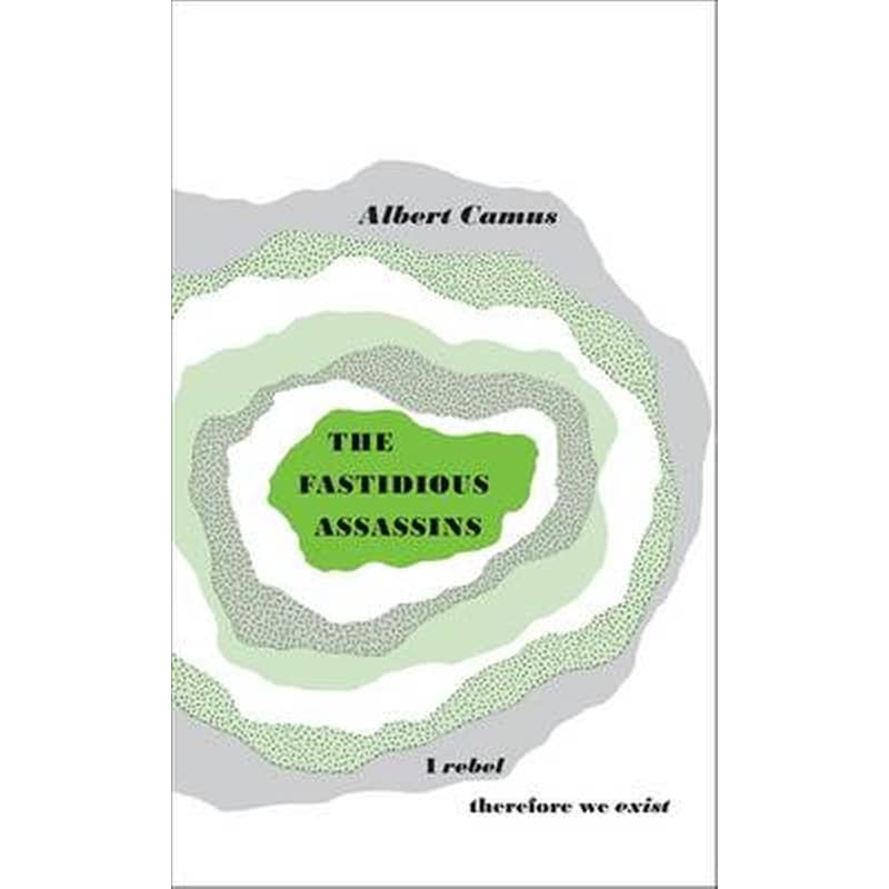 The Fastidious Assassins