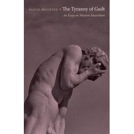 Tyranny of Guilt