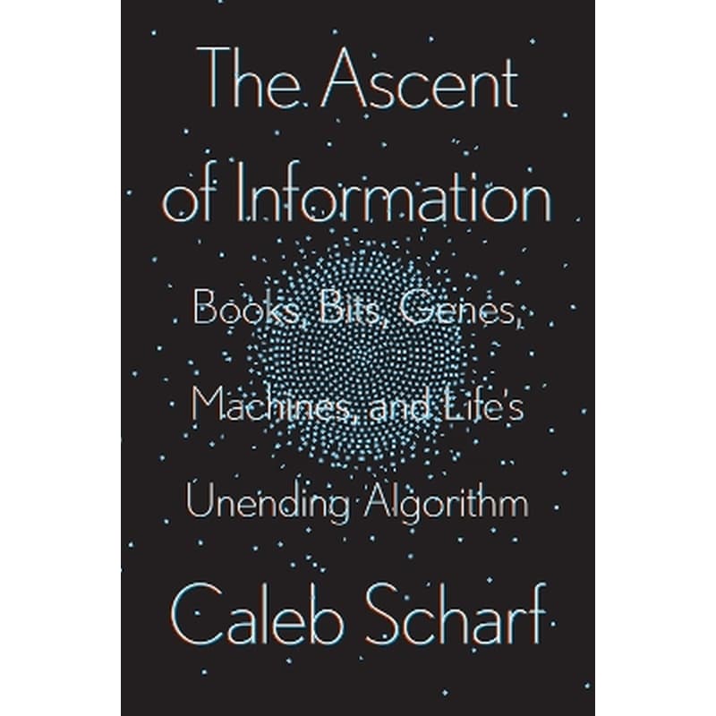 The Ascent of Information