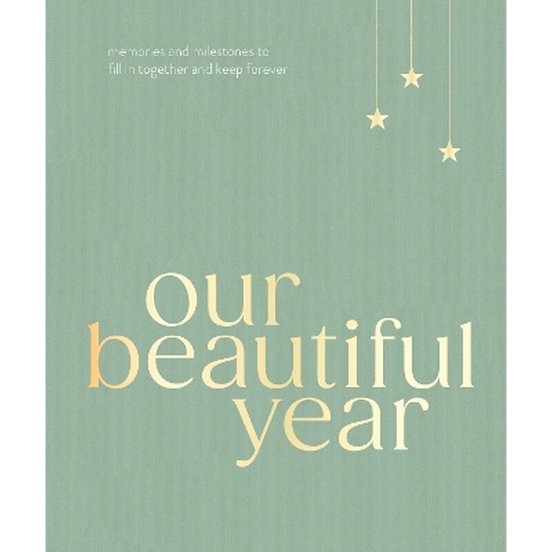 Our Beautiful Year