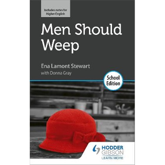Men Should Weep by Ena Lamont Stewart: School Edition image 0
