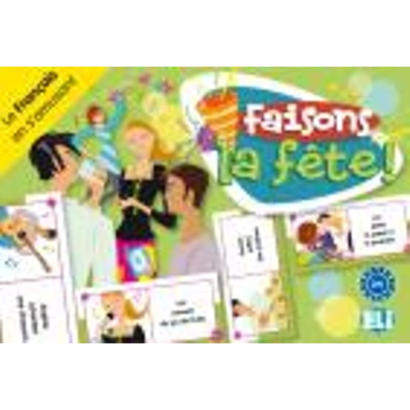 Faisons la Fete!