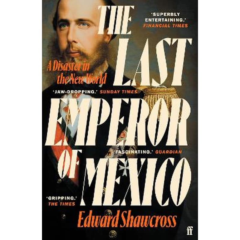 Last Emperor of Mexico