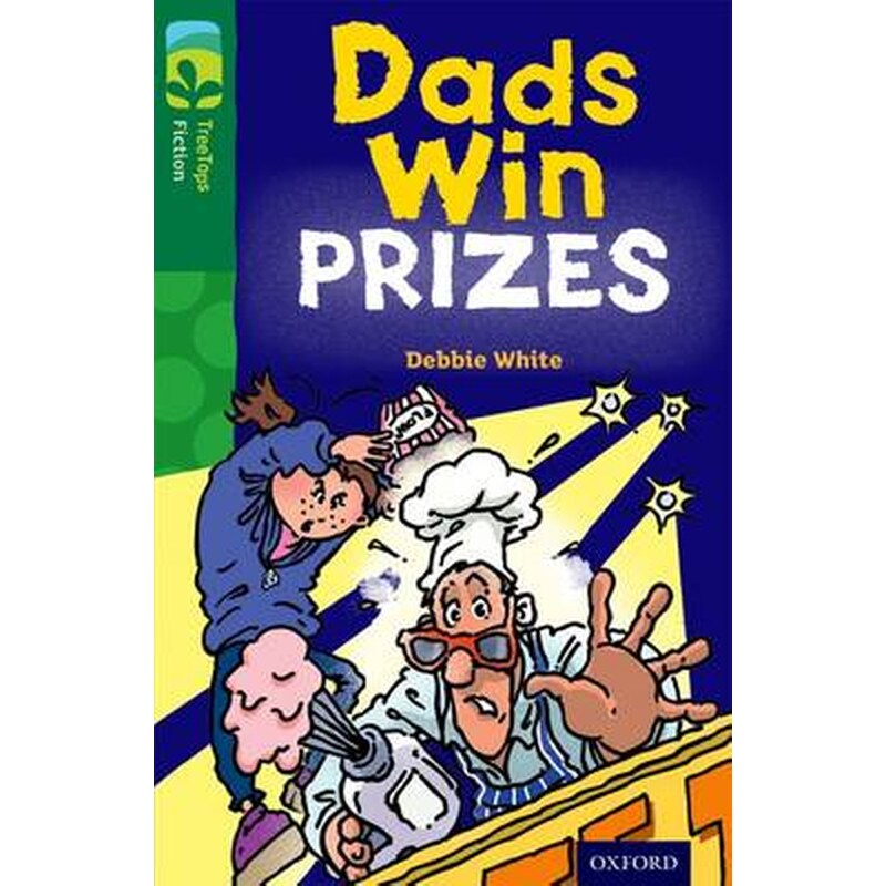 Oxford Reading Tree TreeTops Fiction- Level 12 More Pack B- Dads Win Prizes