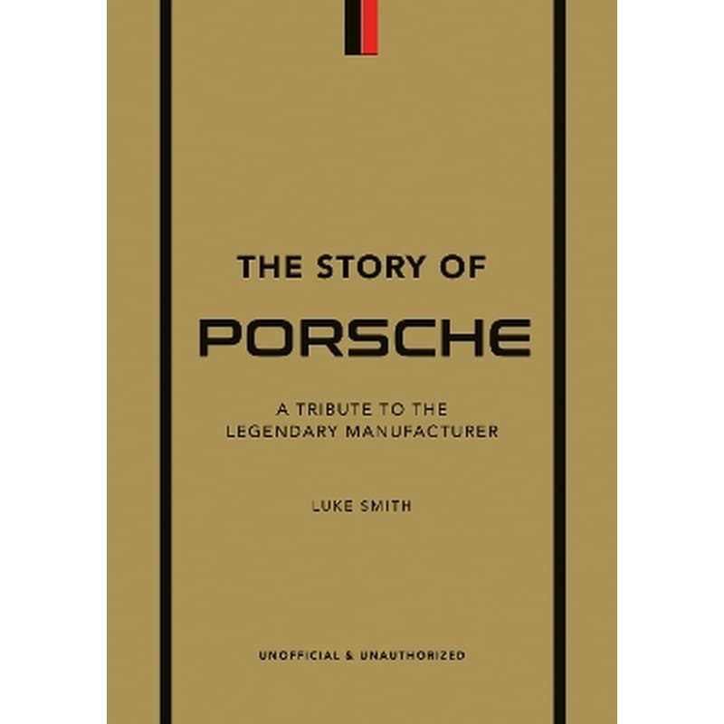 The Story of Porsche