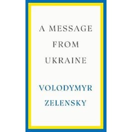 A Message from Ukraine