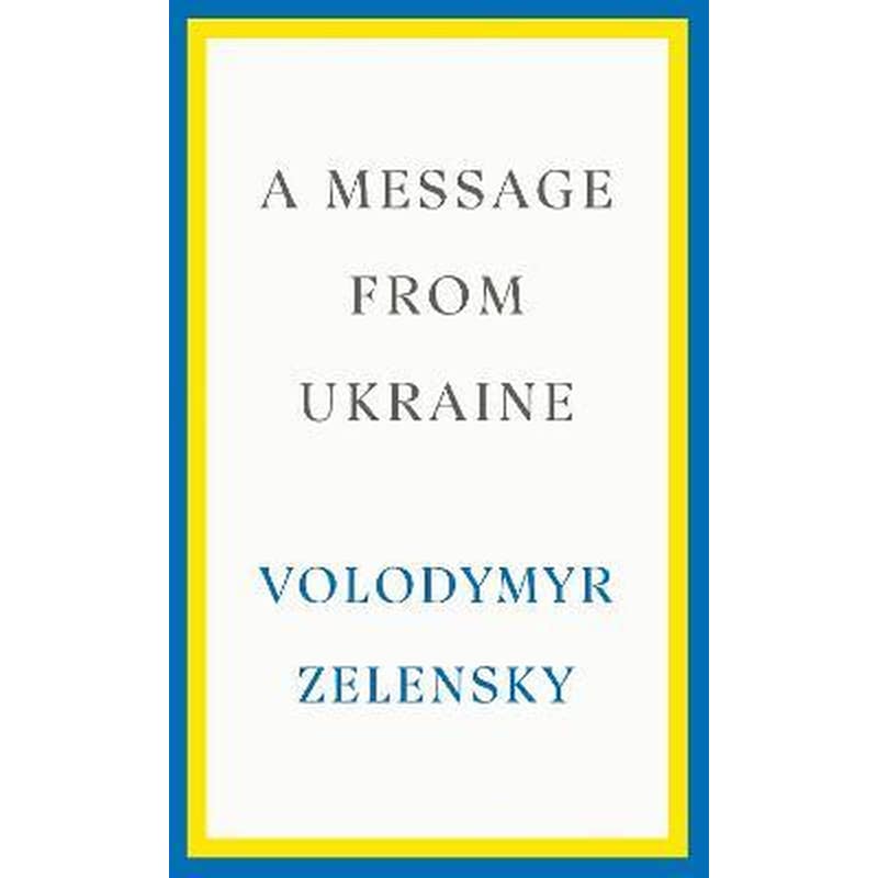 A Message from Ukraine