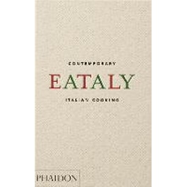 Eataly, Contemporary Italian Cooking