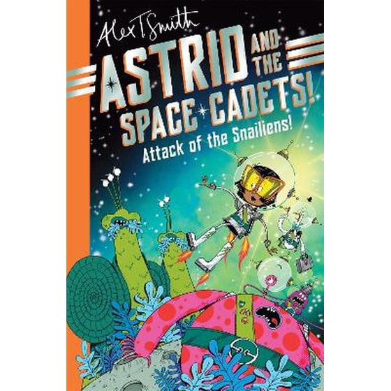 Astrid and the Space Cadets: Attack of the Snailiens! image 0