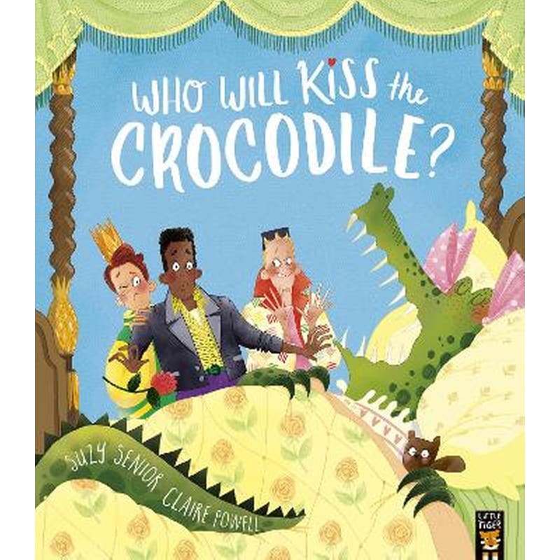Who Will Kiss the Crocodile?