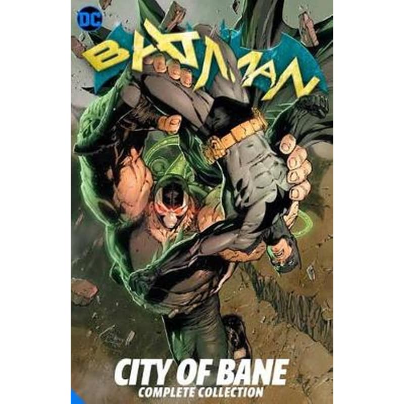 Batman- City of Bane