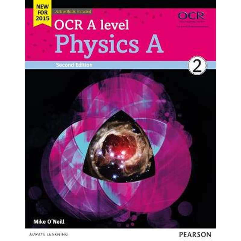 OCR A level Physics A Student Book 2 + ActiveBook