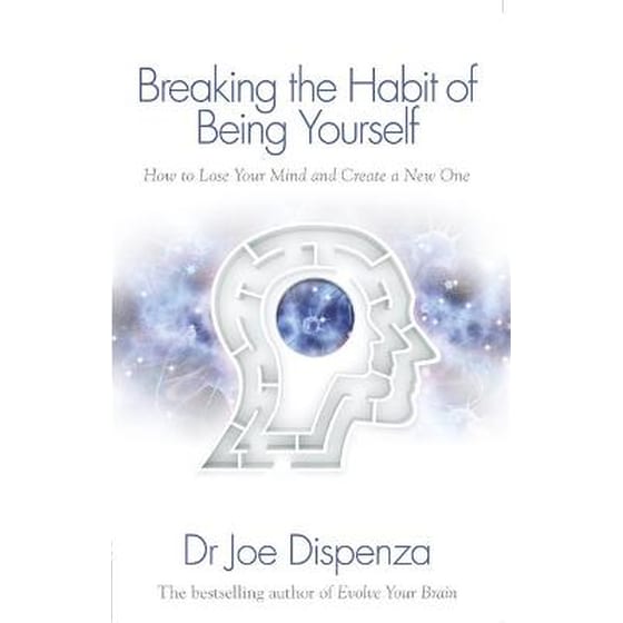 Breaking the Habit of Being Yourself image 0