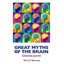Great Myths of the Brain