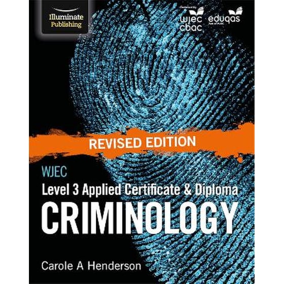 WJEC Level 3 Applied Certificate & Diploma Criminology: Revised Edition image 0