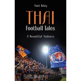 Thai Football Tales