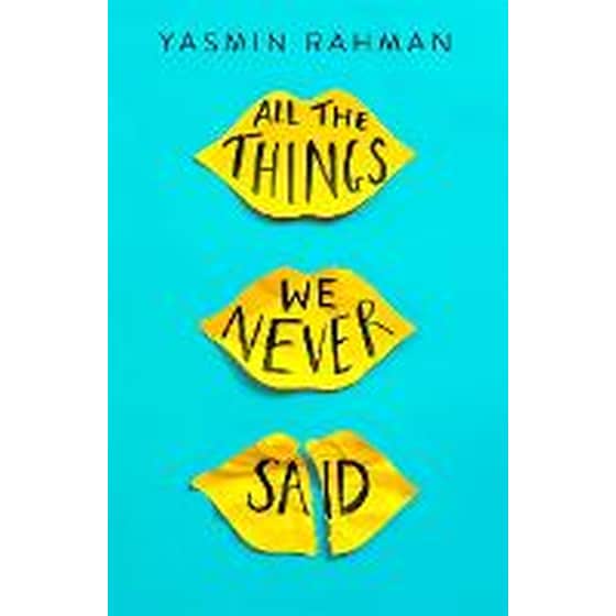 All the Things We Never Said image 0