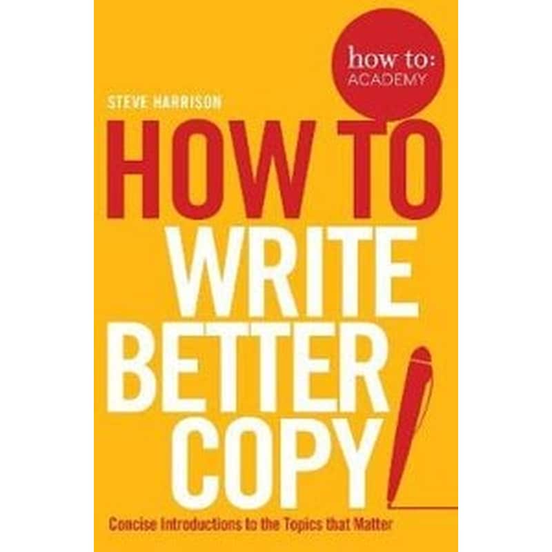 How to- Write Better Copy