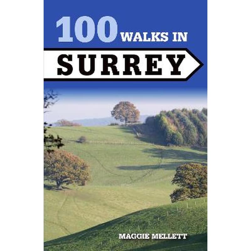 100 Walks in Surrey