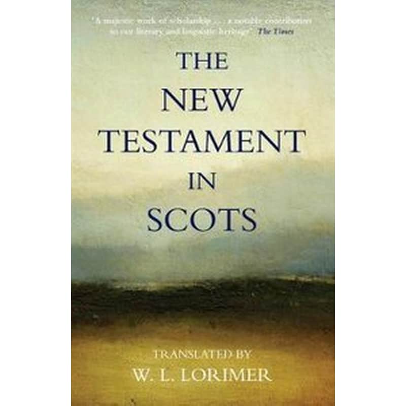 The New Testament In Scots