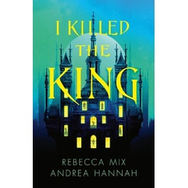 I Killed the King