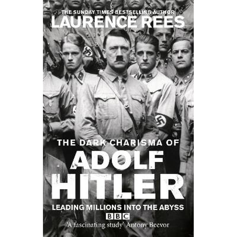The Dark Charisma of Adolf Hitler