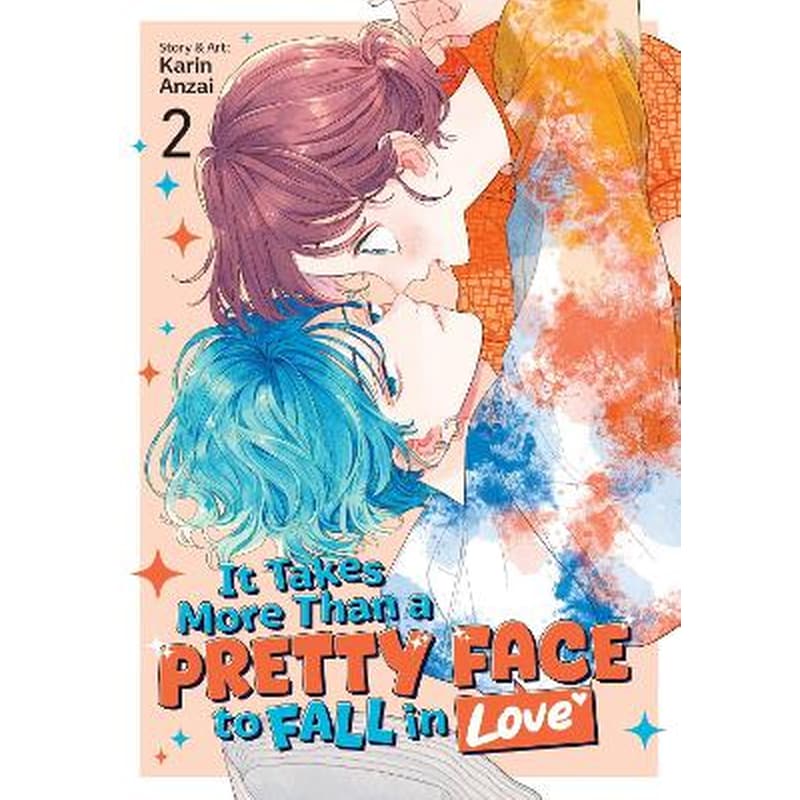 It Takes More Than a Pretty Face to Fall in Love Vol. 2