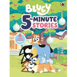 Bluey: 5 Minute Stories
