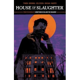 House of Slaughter Vol. 1 SC