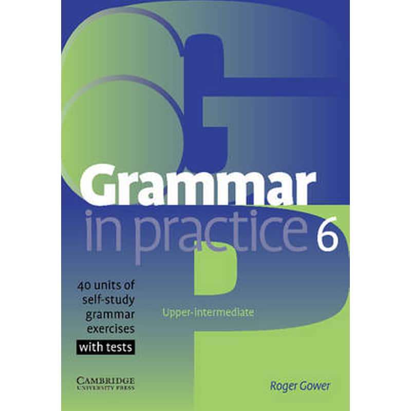 Grammar in Practice 6 6