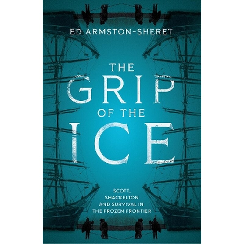 The Grip of the Ice