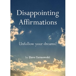 Disappointing Affirmations