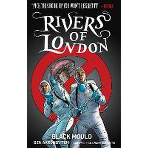 Rivers of London Volume 3: Black Mould image 0