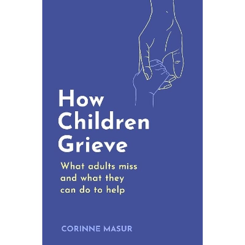 How Children Grieve