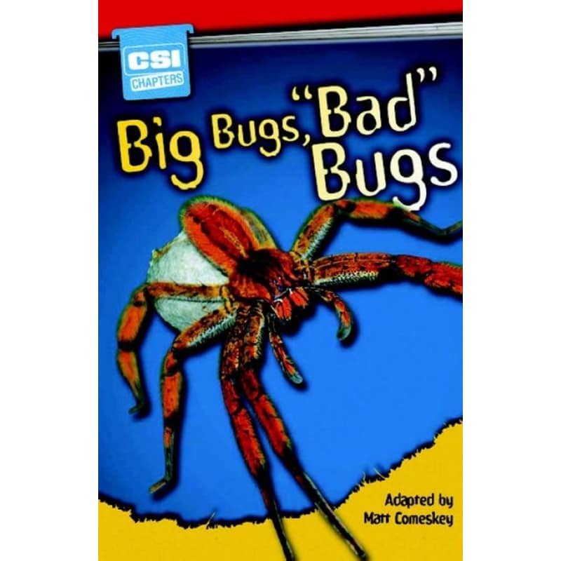 Csi Chapters:Big Bugs,Bad Bugs