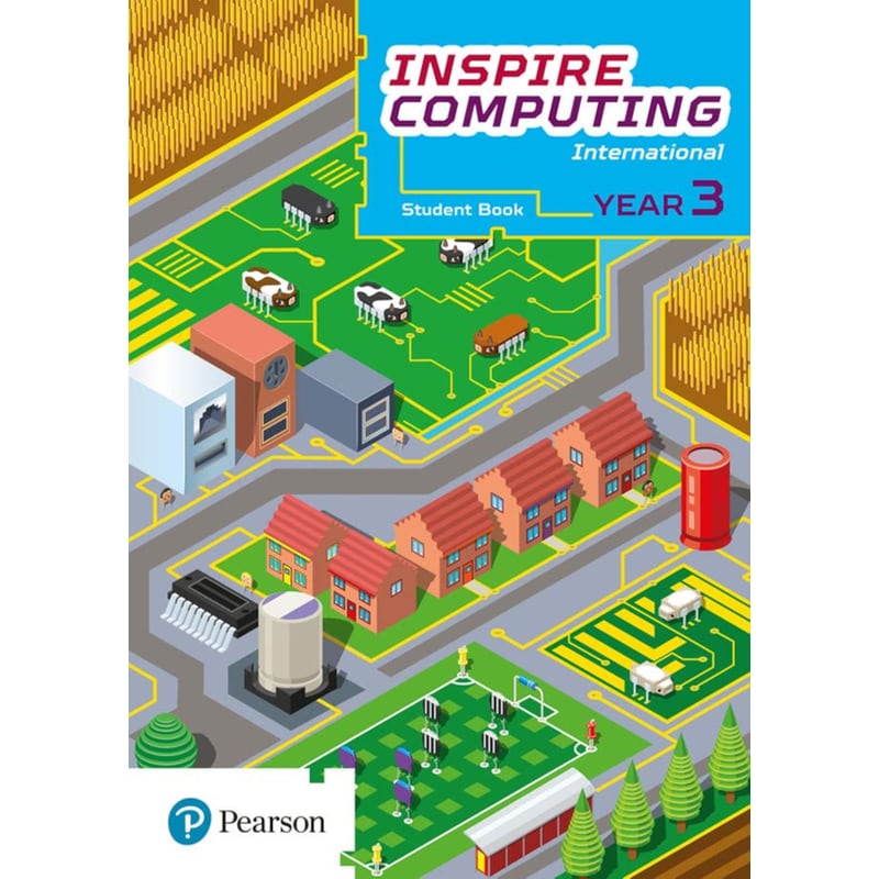 Inspire Computing International, Student Book, Year 3