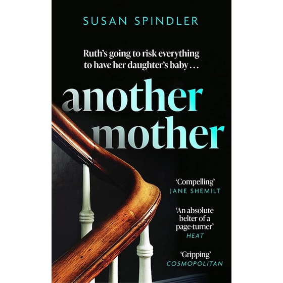 Another Mother: 'An absolute belter of a page-turner' HEAT image 0