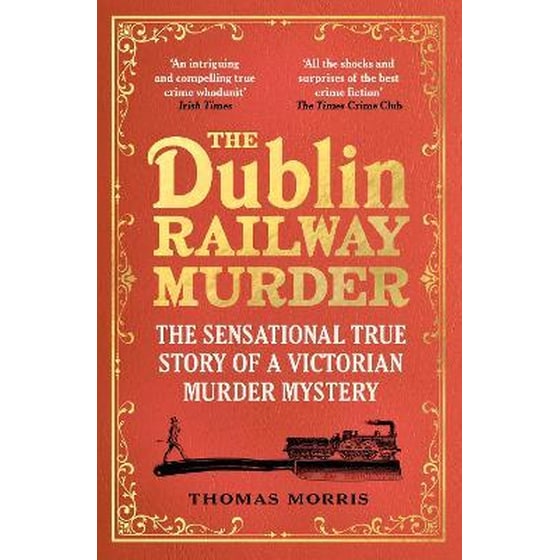 Dublin Railway Murder image 0