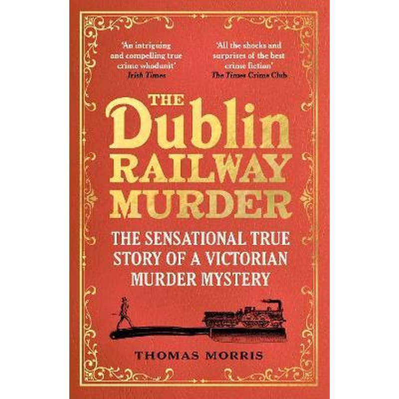 Dublin Railway Murder