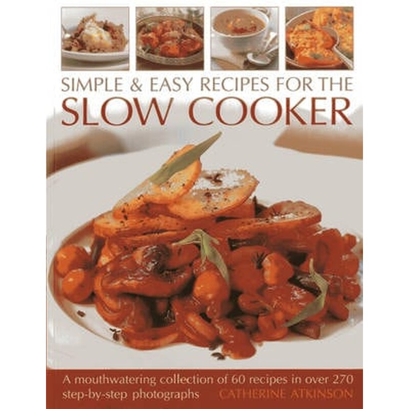 Simple Easy Recipes for the Slow Cooker