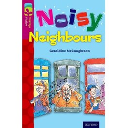Oxford Reading Tree TreeTops Fiction- Level 10 More Pack A- Noisy Neighbours