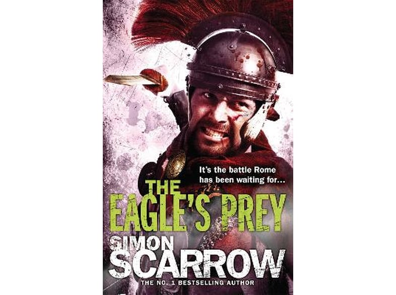 Eagle's Prey (Eagles of the Empire 5)