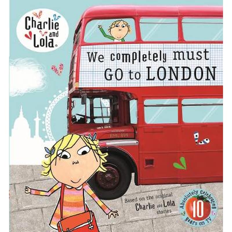 Charlie and Lola- We Completely Must Go to London