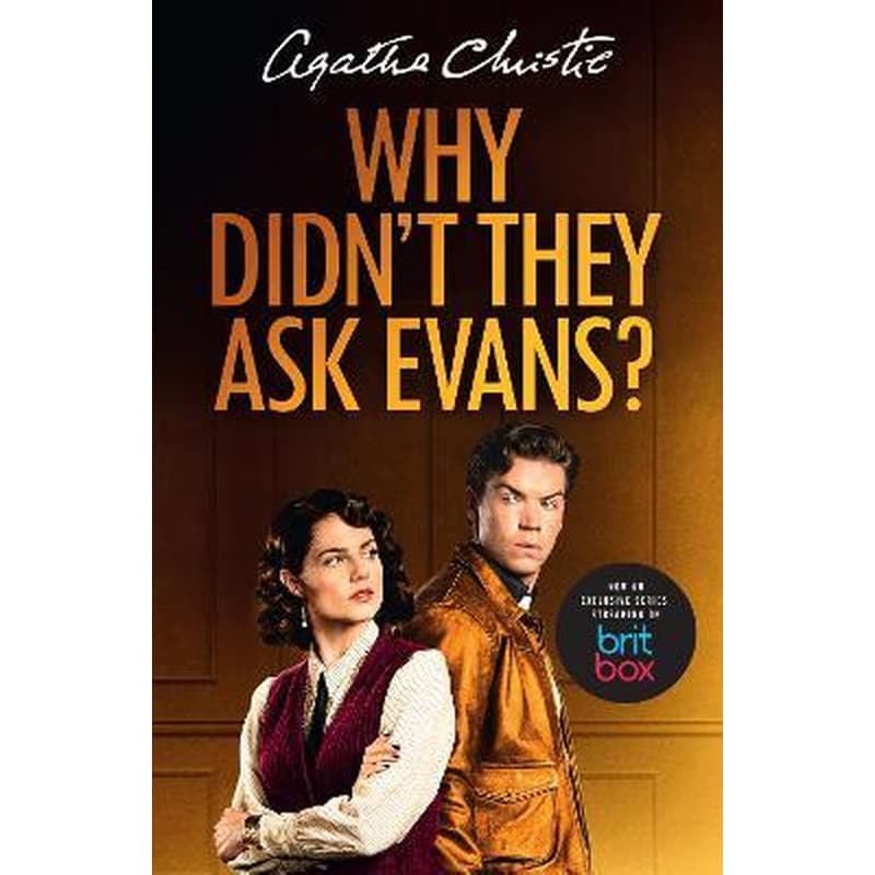 Why Didnt They Ask Evans?