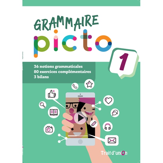 Picto 1 A1.1 Grammaire - Livre de l’élève image 0