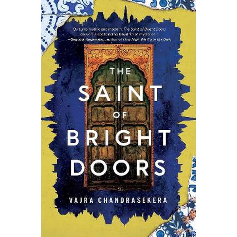 The Saint of Bright Doors