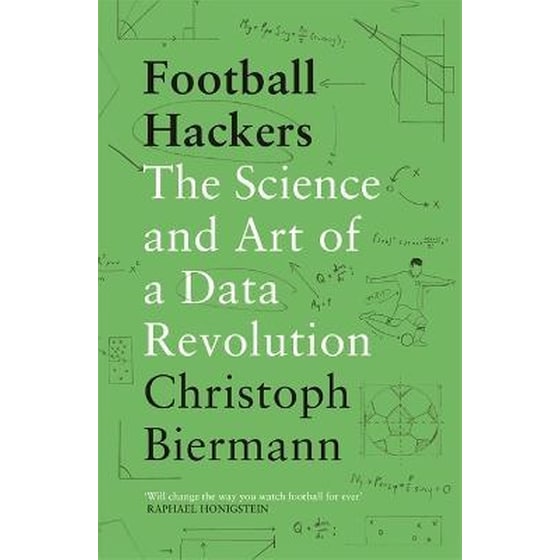 Football Hackers : The Science and Art of a Data Revolution image 0